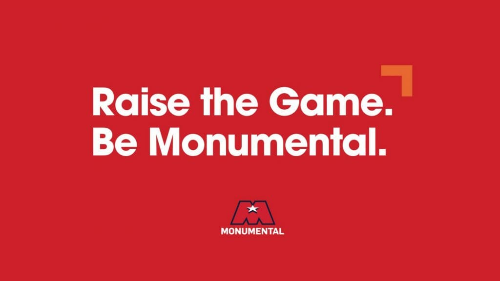 Monumental Sports & Entertainment's Logo for their new brand Campaign: 'Raise The Game. Be Monumental'